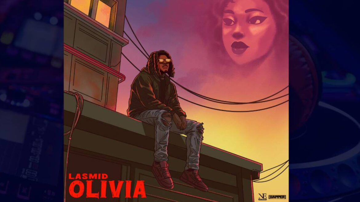 Lasmid - Olivia (Download MP3)