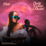 Tyna Tellvis - One Man Down