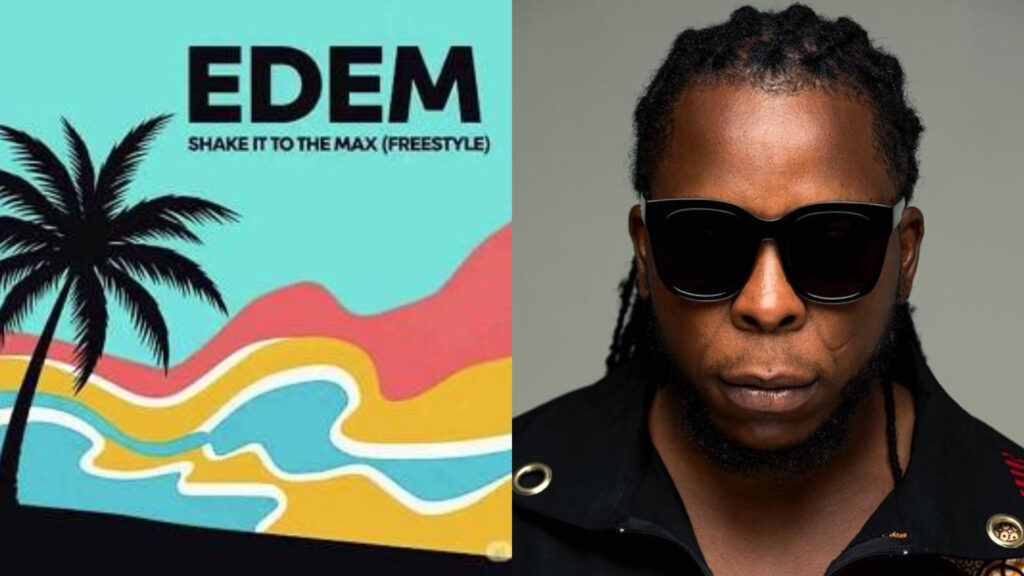 Edem Drops Freestyle “Shake It to the Max” – Stream & Download 1 Edem Drops Freestyle “Shake It to the Max” – Stream & Download