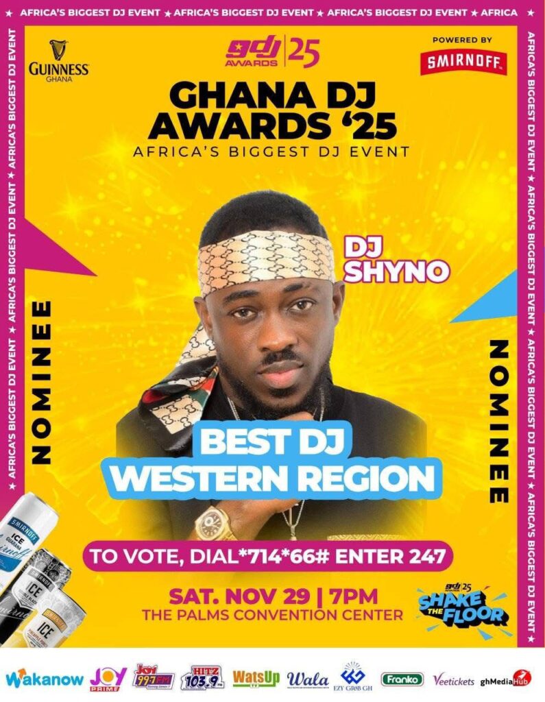 DJ Shyno Earns Ghana DJ Awards 2025 Nomination 2 DJ Shyno Earns Ghana DJ Awards 2025 Nomination